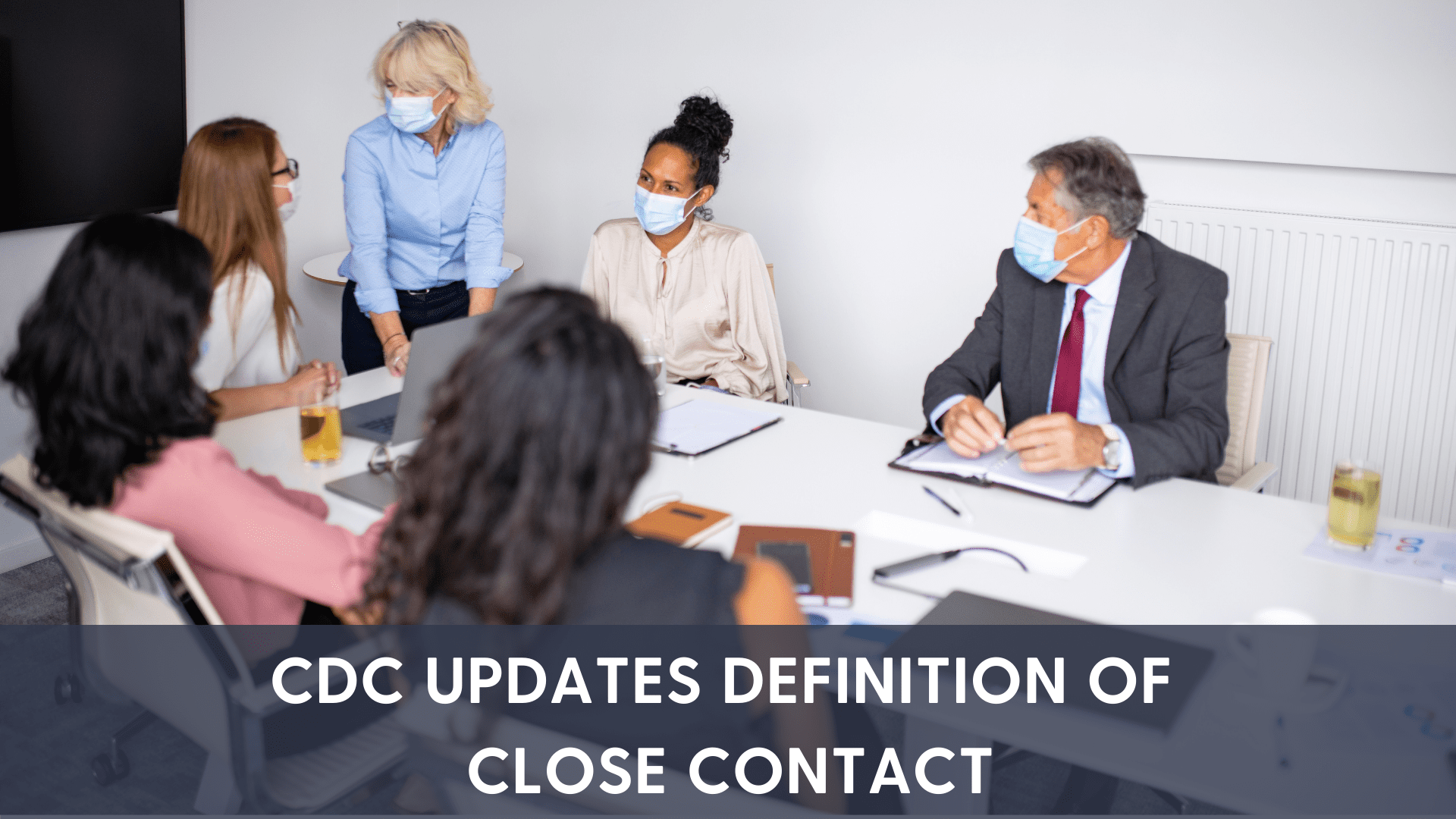 cdc-updates-definition-of-close-contact-barkley-risk-management-and