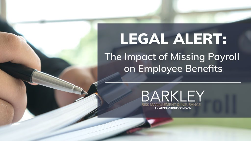 Impact of Missing Payroll on Employee Benefits