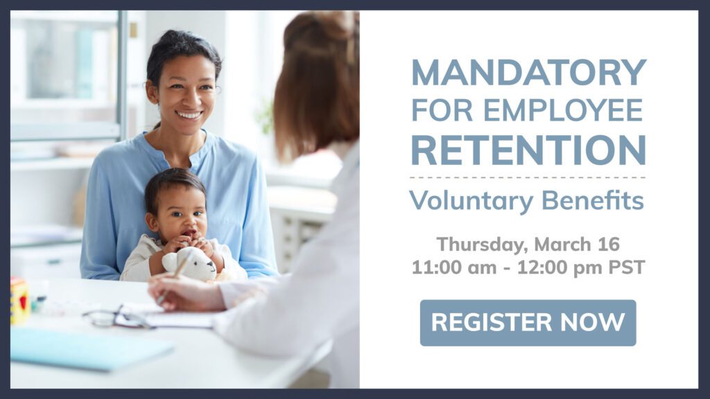 Mandatory for Employee Retention: Voluntary Benefits - Barkley Academy